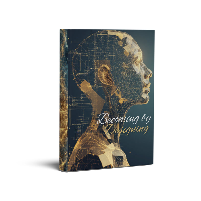 Becoming by Designing